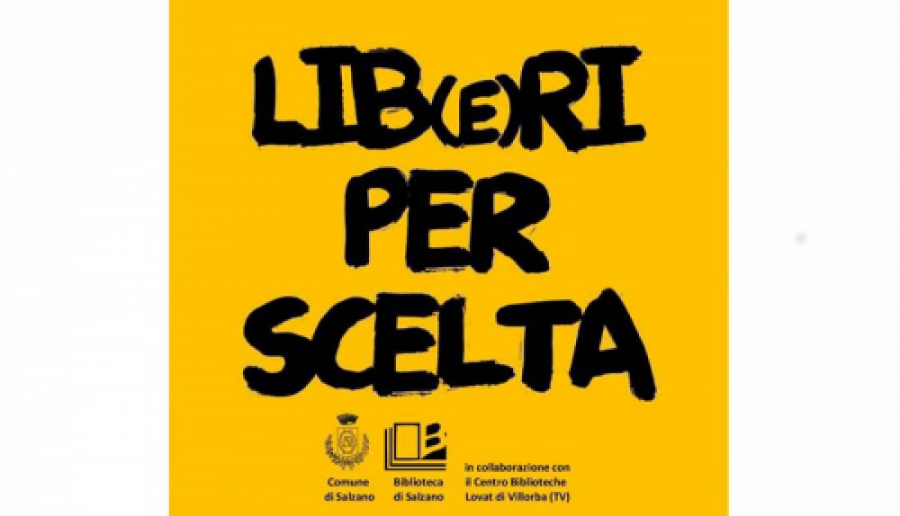 Lib(e)ri per scelta a Salzano Lib(e)ri per scelta a Salzano