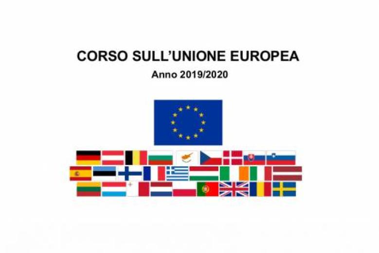 Corso sull'Unione europea 2019-2020 Corso sull'Unione europea 2019-2020