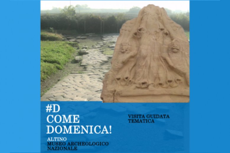 Visite guidate tematiche al Museo archeologico nazionale di Altino Visite guidate tematiche al Museo archeologico nazionale di Altino